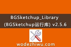 BGSketchup_Library (BGSketchupп) v2.5.6