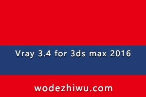 Vray 3.4 for 3ds max 2016