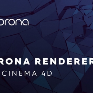 C4D实时交互渲染器插件Corona Renderer 5 (hotfix 2) for Cinema 4D R14 - R21 Win
